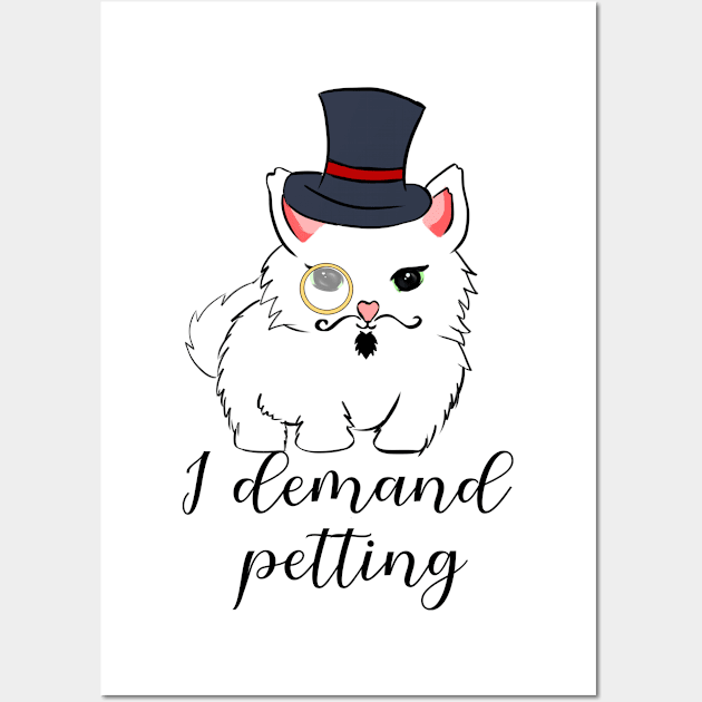 I demand petting Wall Art by Lola Novato